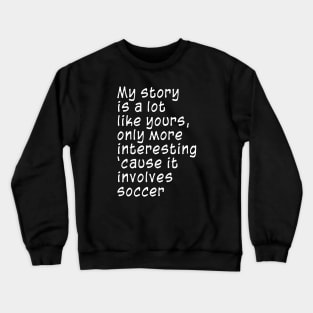 Soccer Crewneck Sweatshirt